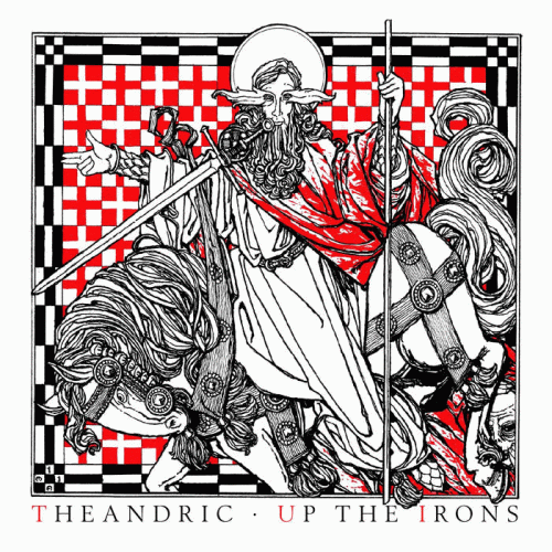 Theandric : Up the Irons